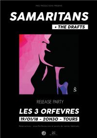 Release Party - Samaritans + The Drafts. Le vendredi 19 janvier 2018 à tours. Indre-et-loire.  20H30